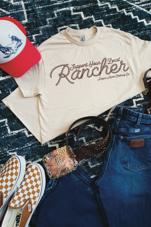 Support Your Local Rancher Tee