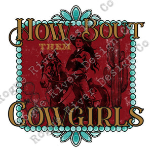 How Bout Them Cowgirls PNG
