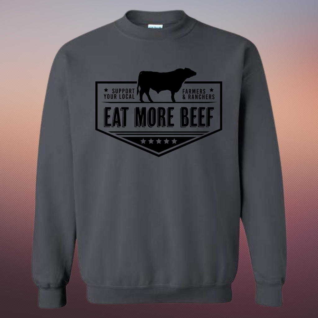 Eat More Beef Crewneck